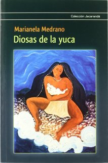 Diosas de la Yuca